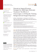Cover page: Diversity in Surgical Decision Strategies for Adult Spine Deformity Treatment: The Effects of Neurosurgery or Orthopedic Training Background and Surgical Experience