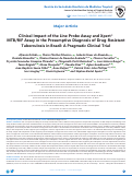 Cover page: Clinical Impact of the Line Probe Assay and Xpert® MTB/RIF Assay in the Presumptive Diagnosis of Drug-Resistant Tuberculosis in Brazil: A Pragmatic Clinical Trial