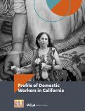 Cover page: Profile of Domestic Workers in California