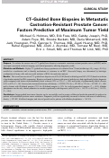 Cover page: CT–Guided Bone Biopsies in Metastatic Castration-Resistant Prostate Cancer: Factors Predictive of Maximum Tumor Yield