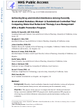 Cover page: Achieving Drug and Alcohol Abstinence Among Recently Incarcerated Homeless Women: A Randomized Controlled Trial Comparing Dialectical Behavioral Therapy-Case Management With a Health Promotion Program.