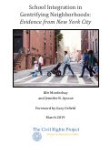 Cover page: School Integration in Gentrifying Neighborhoods: Evidence from New York City