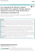 Cover page: Can integrating the Memory Support Intervention into cognitive therapy improve depression outcome? Study protocol for a randomized controlled trial