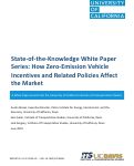 Cover page: State-of-the-Knowledge White Paper Series: How Zero-Emission Vehicle Incentives and Related Policies Affect the Market