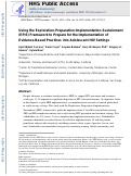 Cover page: Using the Exploration-Preparation-Implementation-Sustainment (EPIS) Framework to prepare for the implementation of evidence-based practices into adolescent HIV settings.