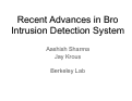 Cover page: Recent Advances in Bro Intrusion Detection System