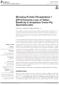 Cover page: Blocking Protein Phosphatase 1 [PP1] Prevents Loss of Tether Elasticity in Anaphase Crane-Fly Spermatocytes