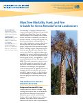 Cover page: Mass Tree Mortality, Fuels, and Fire: A Guide for Sierra Nevada Forest Landowners