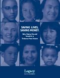Cover page: American Legacy Foundation. Saving Lives, Saving Money: Why States Should Invest in a Tobacco-Free Future.