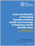 Cover page: Costs and Benefits of Providing Transition-related Health Care Coverage in Employee Health Benefits Plans: Findings from a Survey of Employers