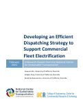 Cover page: Developing an Efficient Dispatching Strategy to Support Commercial Fleet Electrification