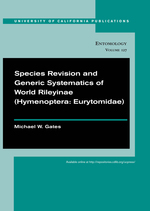 Cover page: Species Revision and Generic Systematics of World Rileyinae (Hymenoptera: Eurytomidae)