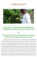Cover page: Godfrey Kasozi, Former Apprentice, Center for Agroecology and Sustainable Food Systems