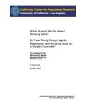 Cover page: What Should We Do About Missing Data? (A Case Study Using Logistic Regression with Missing Data on a Single Covariate)