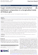 Cover page: Sugar-sweetened beverage consumption and breast composition in a longitudinal study of Chilean girls