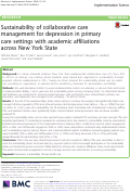 Cover page: Sustainability of collaborative care management for depression in primary care settings with academic affiliations across New York State