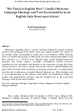 Cover page: “We teach in English here”: Conflict between language ideology and test accountability in an English-only newcomer school