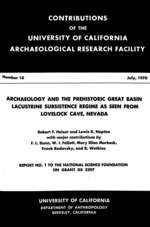 Cover page: Archaeology and the Prehistoric Great Basin Lacustrine Subsistence Regime as Seen from Lovelock Cave, Nevada