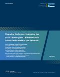 Cover page: Financing the Future: Examining the Fiscal Landscape of California Public Transit in the Wake of the Pandemic