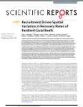Cover page: Recruitment Drives Spatial Variation in Recovery Rates of Resilient Coral Reefs
