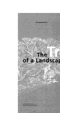 Cover page: The Transformation of a Landscape     [Infrastructure as Landscape, Landscape as Infrastructure]