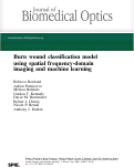Cover page: Burn wound classification model using spatial frequency-domain imaging and machine learning