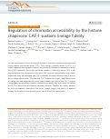 Cover page: Regulation of chromatin accessibility by the histone chaperone CAF-1 sustains lineage fidelity