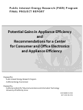 Cover page: Potential Gains in Appliance Efficiency and Recommendations for a Center for Consumer and Office Electronics and Appliance Efficiency