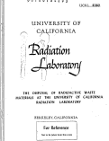 Cover page: The Disposal of Radioactive Waste Materials at the University of California Radiation Laboratory