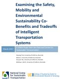 Cover page: Examining the Safety, Mobility and Environmental Sustainability Co-Benefits and Tradeoffs of Intelligent Transportation Systems