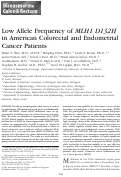 Cover page: Low Allele Frequency of MLH1 D132H in American Colorectal and Endometrial Cancer Patients