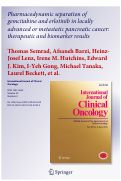 Cover page: Pharmacodynamic separation of gemcitabine and erlotinib in locally advanced or metastatic pancreatic cancer: therapeutic and biomarker results