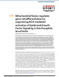 Cover page: Mitochondrial fission regulates germ cell differentiation by suppressing ROS-mediated activation of Epidermal Growth Factor Signaling in the Drosophila larval testis