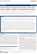 Cover page: Family history of breast and ovarian cancer and triple negative subtype in hispanic/latina women