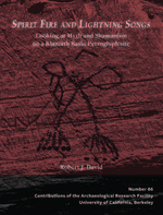 Cover page: Spirit Fire and Lightning Songs: Looking at Myth and Shamanism on a Klamath Basin Petroglyph Site