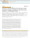 Cover page: Genomic variants affecting homoeologous gene expression dosage contribute to agronomic trait variation in allopolyploid wheat