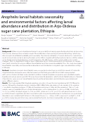 Cover page: Anopheles larval habitats seasonality and environmental factors affecting larval abundance and distribution in Arjo-Didessa sugar cane plantation, Ethiopia.