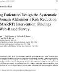 Cover page: Engaging Patients to Design the Systematic Multi-Domain Alzheimer’s Risk Reduction Trial (SMARRT) Intervention: Findings from a Web-Based Survey