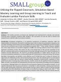 Cover page: Utilizing the Flipped Classroom, Simulation-Based Mastery Learning and Group Learning to Teach and Evaluate Lumbar Puncture Skills