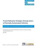 Cover page: Travel Behavior Changes Among Users of Partially Automated Vehicles