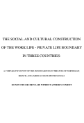 Cover page: The Social and Cultural Construction of the Work Life - Private Life Boundary in Three Countries: A Comparative Study of the Evening Hours in the Lives of Norwegian, French, and American Elite Professionals