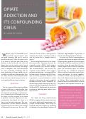 Cover page: Opiate Addiction and its Confounding Crisis