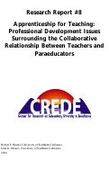 Cover page: Apprenticeship for Teaching: Professional Development Issues Surrounding the Collaborative Relationship Between Teachers and Paraeducators