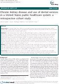 Cover page: Chronic kidney disease and use of dental services in a United States public healthcare system: a retrospective cohort study