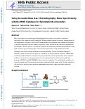 Cover page: Using Accurate Mass Gas Chromatography–Mass Spectrometry with the MINE Database for Epimetabolite Annotation