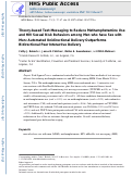Cover page: Theory-Based Text-Messaging to Reduce Methamphetamine Use and HIV Sexual Risk Behaviors Among Men Who Have Sex with Men: Automated Unidirectional Delivery Outperforms Bidirectional Peer Interactive Delivery