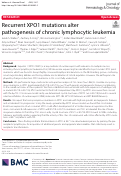 Cover page: Recurrent XPO1 mutations alter pathogenesis of chronic lymphocytic leukemia