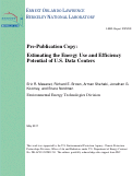 Cover page: Estimating the Energy Use and Efficiency Potential of U.S. Data Centers