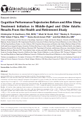Cover page: Cognitive Performance Trajectories Before and After Sleep Treatment Initiation in Middle-Aged and Older Adults: Results From the Health and Retirement Study