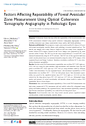 Cover page: Factors Affecting Repeatability of Foveal Avascular Zone Measurement Using Optical Coherence Tomography Angiography in Pathologic Eyes